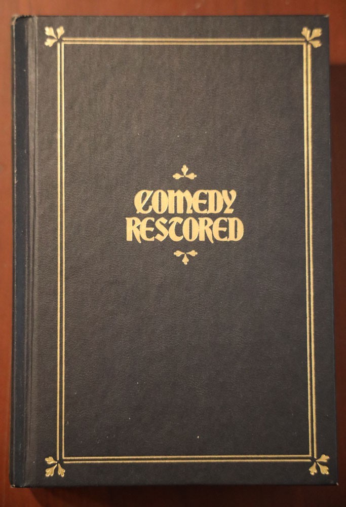 COMEDY RESTORED Ten English Plays of Manners NELSON DOUBLEDAY c. 1954 Vintage HC