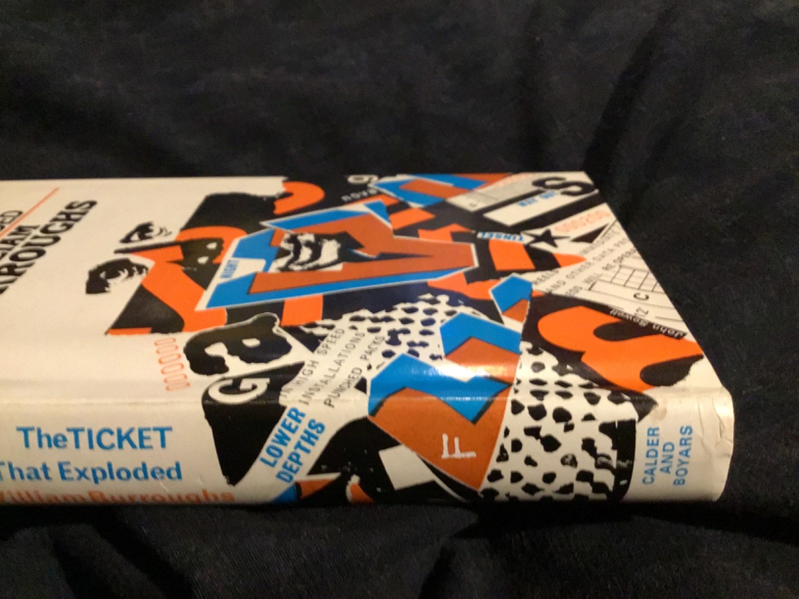 THE TICKET THAT EXPLODED. WILLIAM BURROUGHS. UK 1st EDN CALDER 1968 HRDBK DW