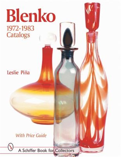Blenko 1972-1983 Catalogs, Hardcover by Pia, Leslie (INT), Brand New, Free sh…