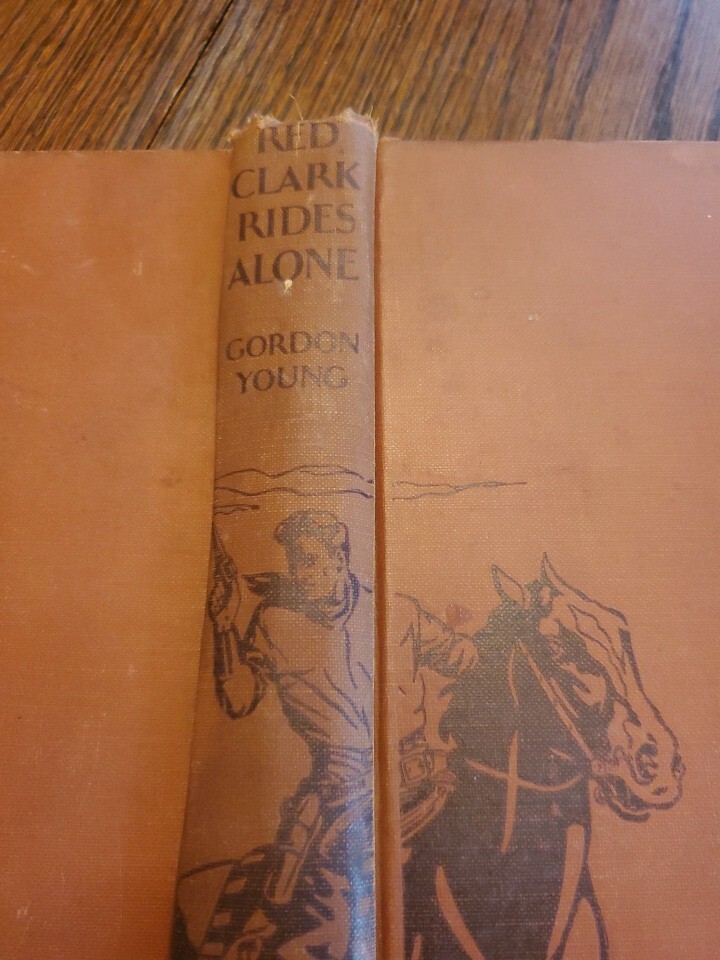 Red Clark Rides Alone by Gordon Young 1940