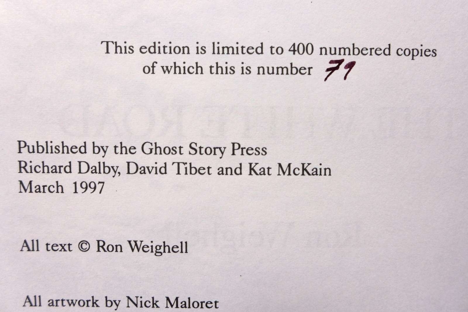 The White Road Ron Weighell Ghost Story Press 1st Edition Signed