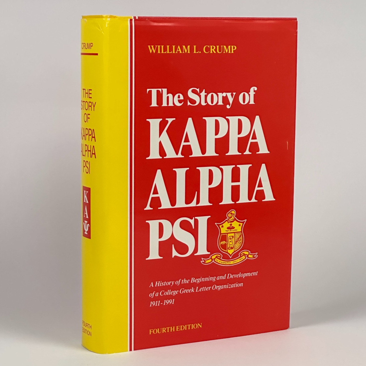 Black Fraternity History „The Story of Kappa Alpha Psi“ Crump (1991, HC, 4th Ed)