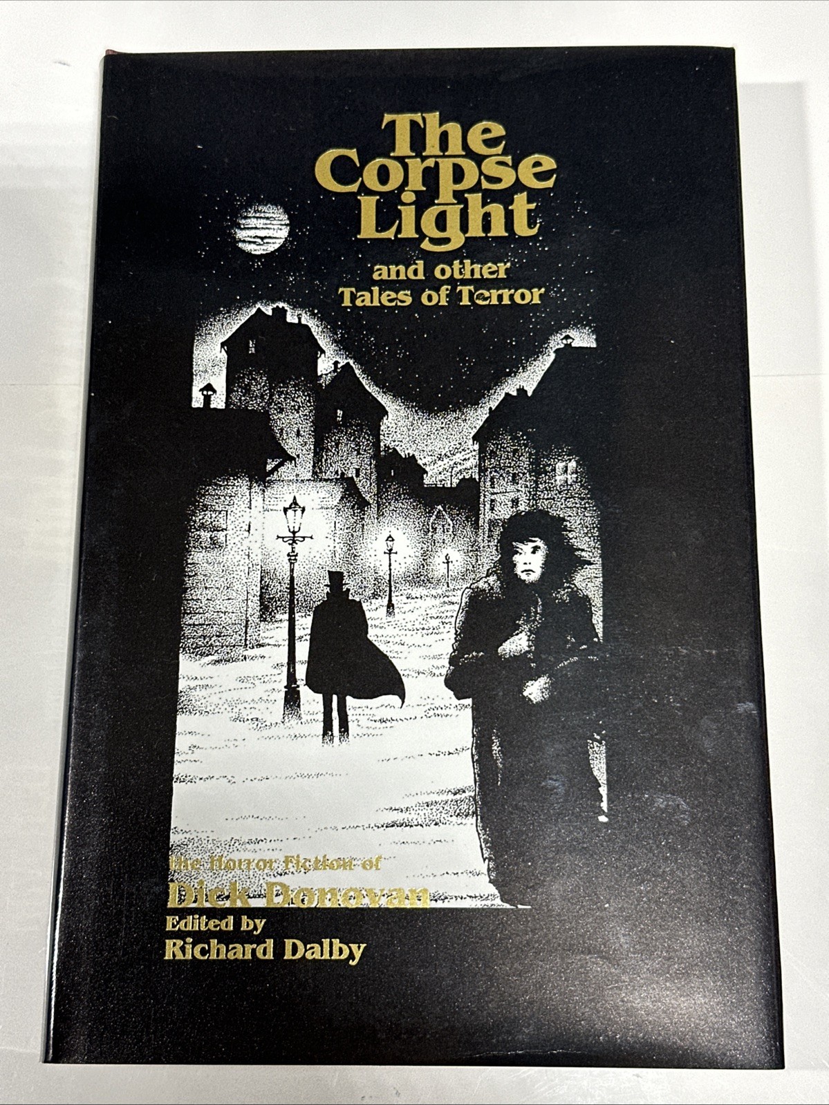 Dick Donovan James Edward Muddock Corpse Light and Other Tales Corpse Light 1999
