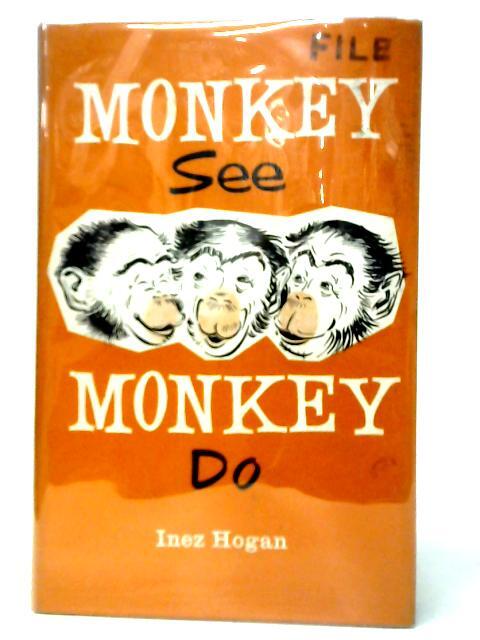 Monkey See Monkey Do (Inez Hogan – 1961) (ID:30368)