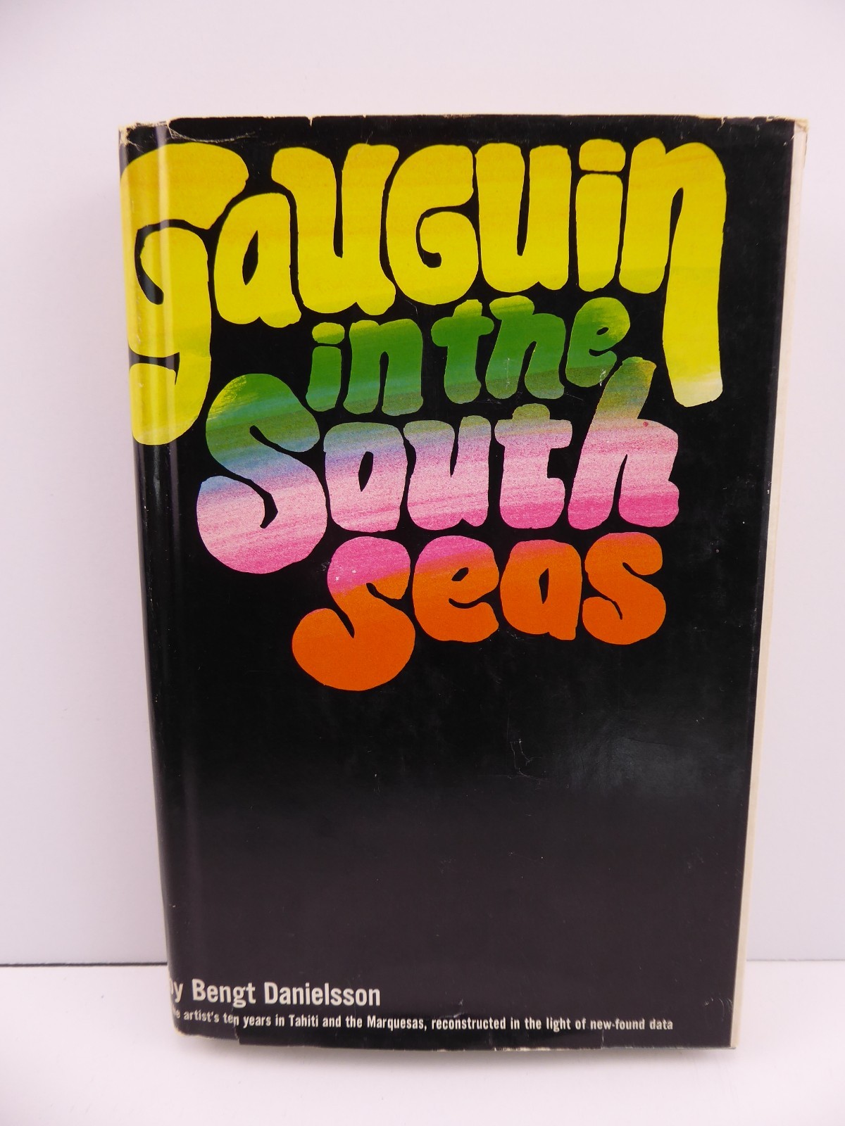 Bengt Danielsson GAUGUIN IN THE SOUTH SEAS H/C 1964 Illustrated