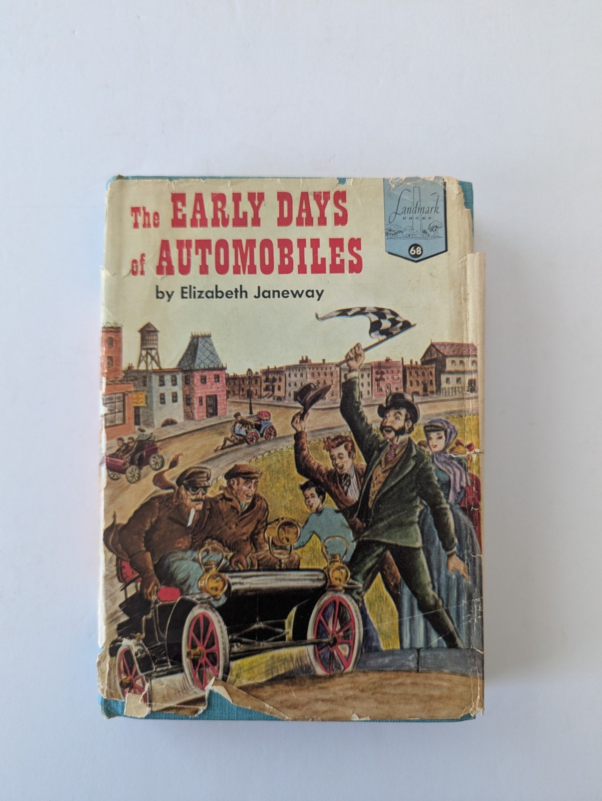 Landmark Books #68 The Early Days Of Automobiles US History Cars HC DJ Vintage