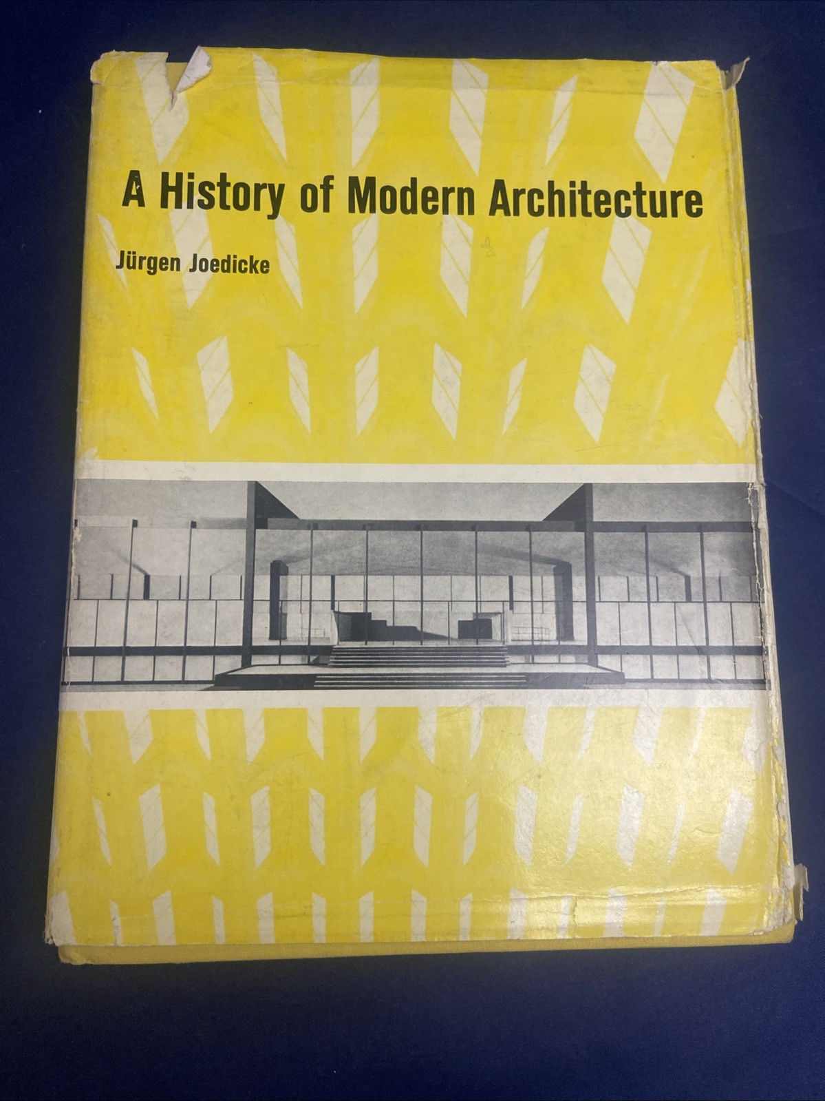 1961: A History of Modern Architecture by Jurgen Joedicke HCDJ MCM