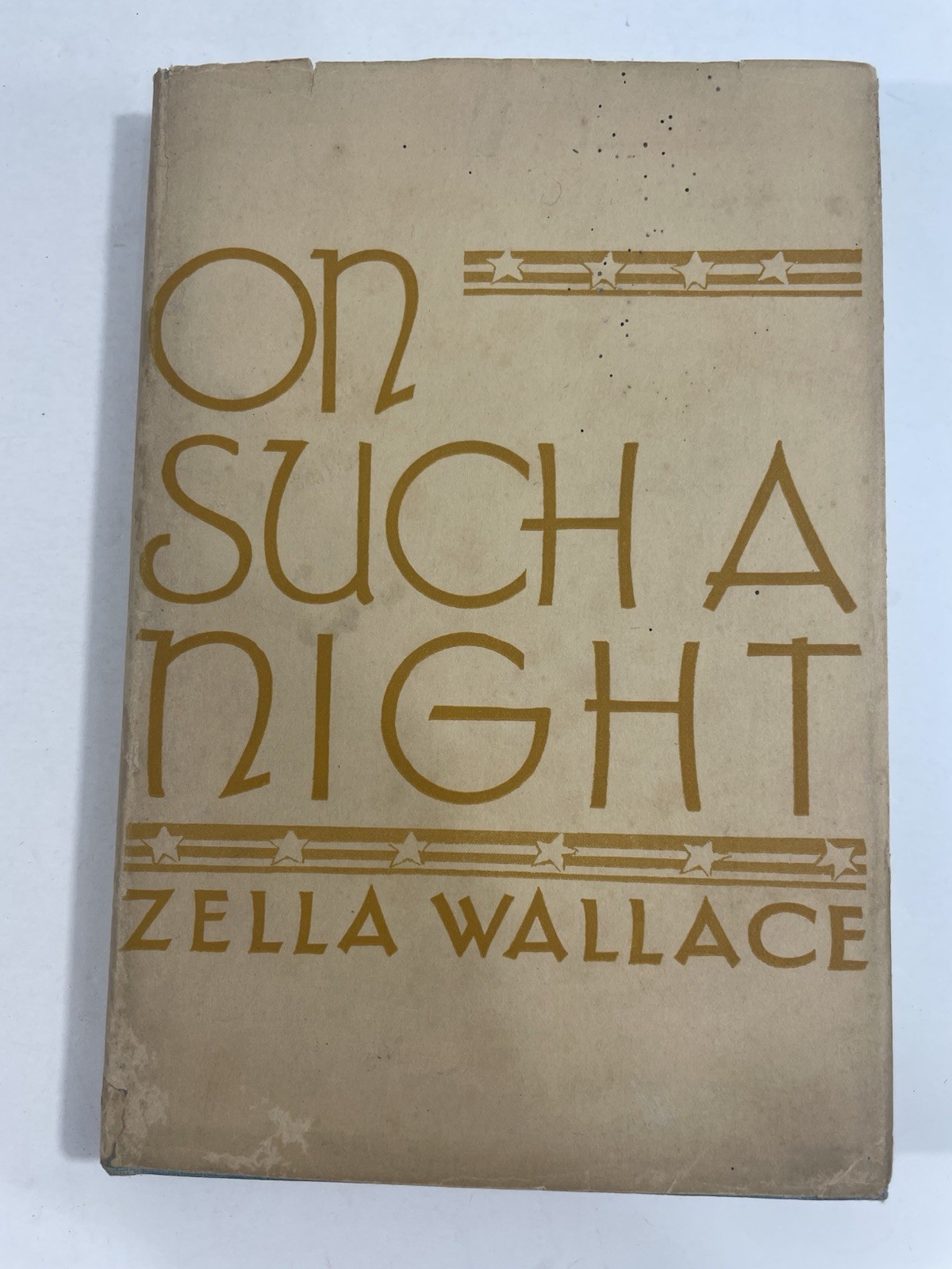 On Such a Night Zella Wallace c1940 Henry Harrison poetry HC DJ