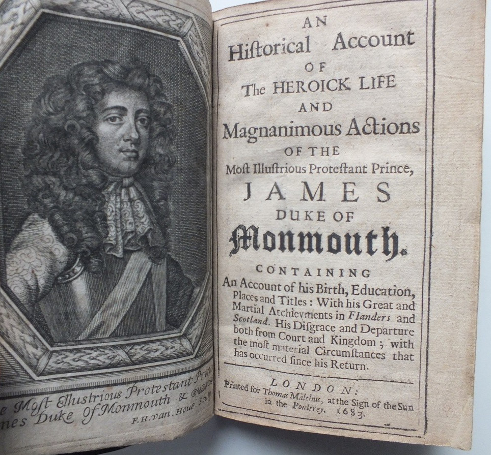 An Historical Account… Protestant Prince James Duke of Monmouth *1683*