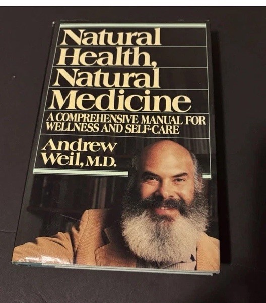NATURAL HEALTH, NATURAL MEDICINE Weil, Andrew 1990 First Edition SIGNED