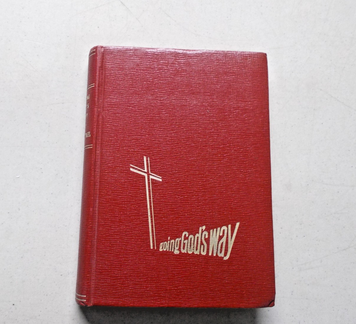 * GOING GOD’S WAY by Reuben Youngdahl 1952 Augustana Book Concern
