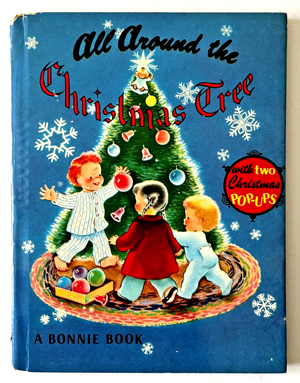 ALL AROUND THE CHRISTMAS TREE w/ 2 Pop-Ups ~ vintage children’s Bonnie Book, VG