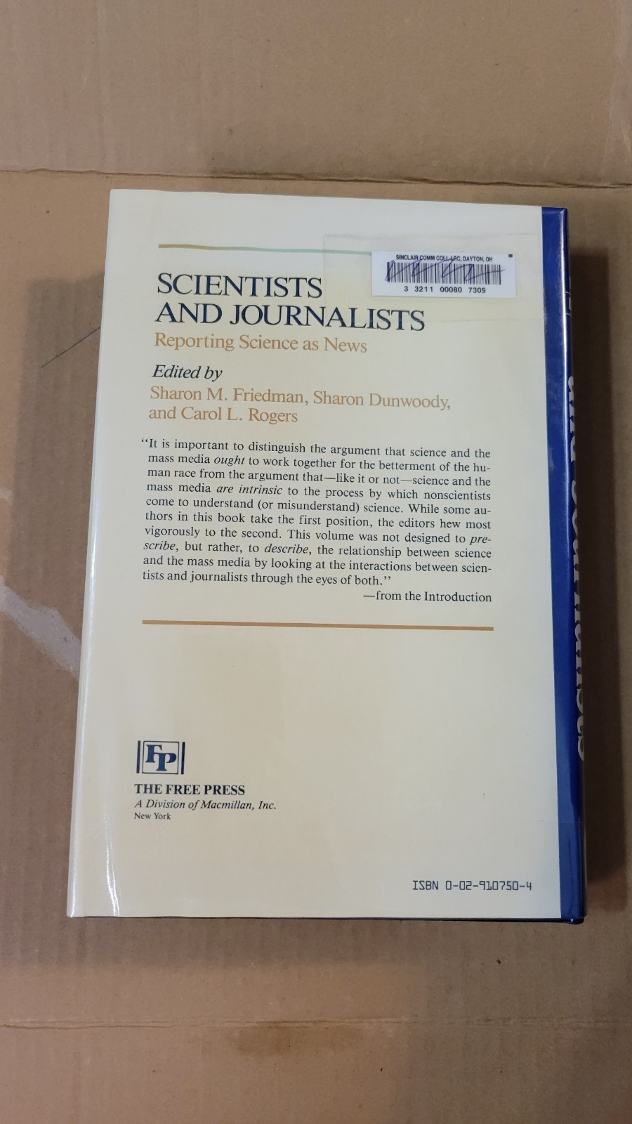 Scientists and Journalists, Friedman, Sharon M., Free Press, 1986