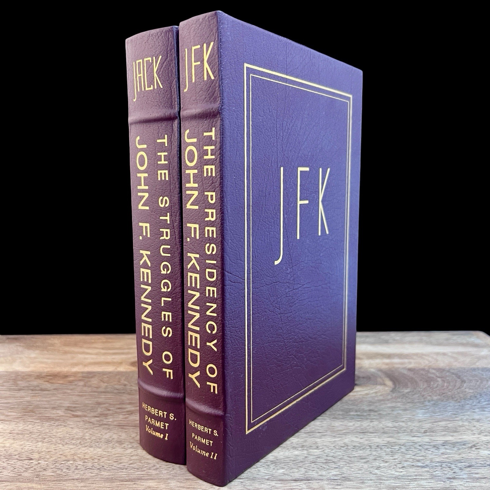 Easton Press JFK The Presidency & Jack The Struggles John F Kennedy 2 Vol Parmet