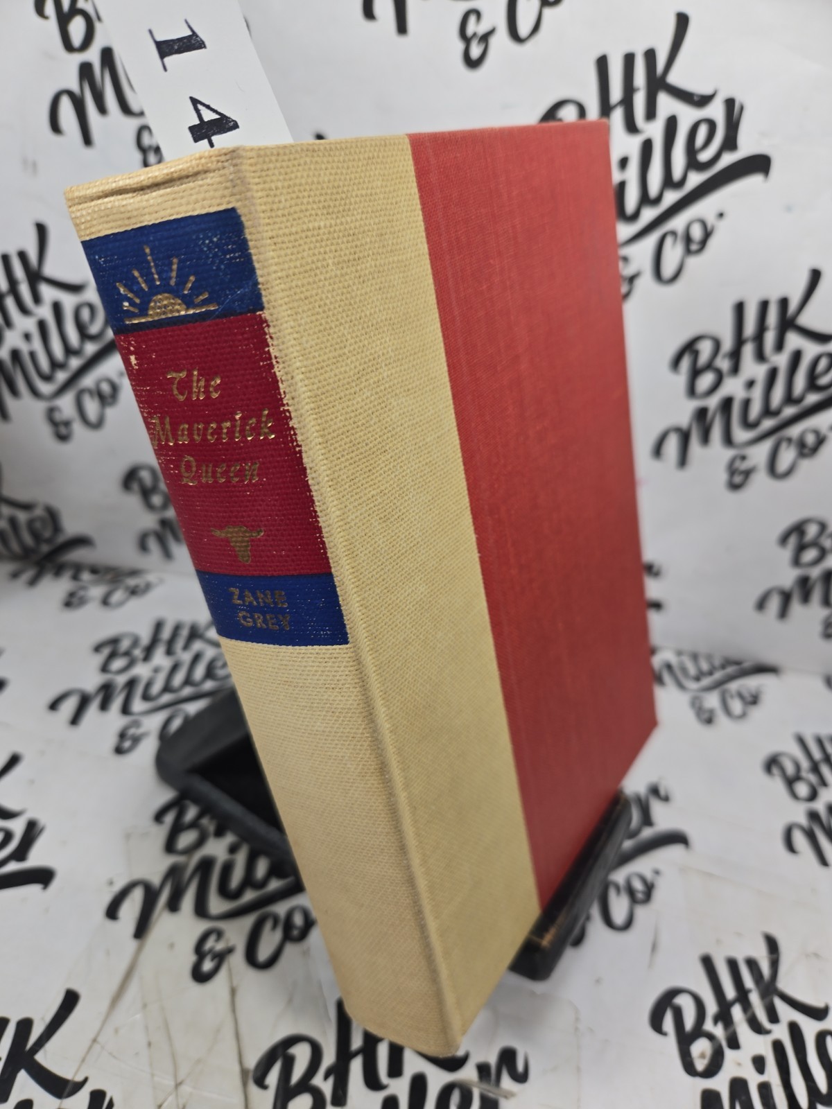 ZANE GREY, The Maverick Queen (WALTER J BLACK) Hardcover