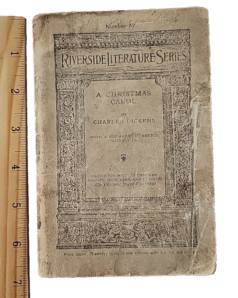 Riverside Literature Series: A Christmas Carol, #57, C Dickens, 1893, Vintage