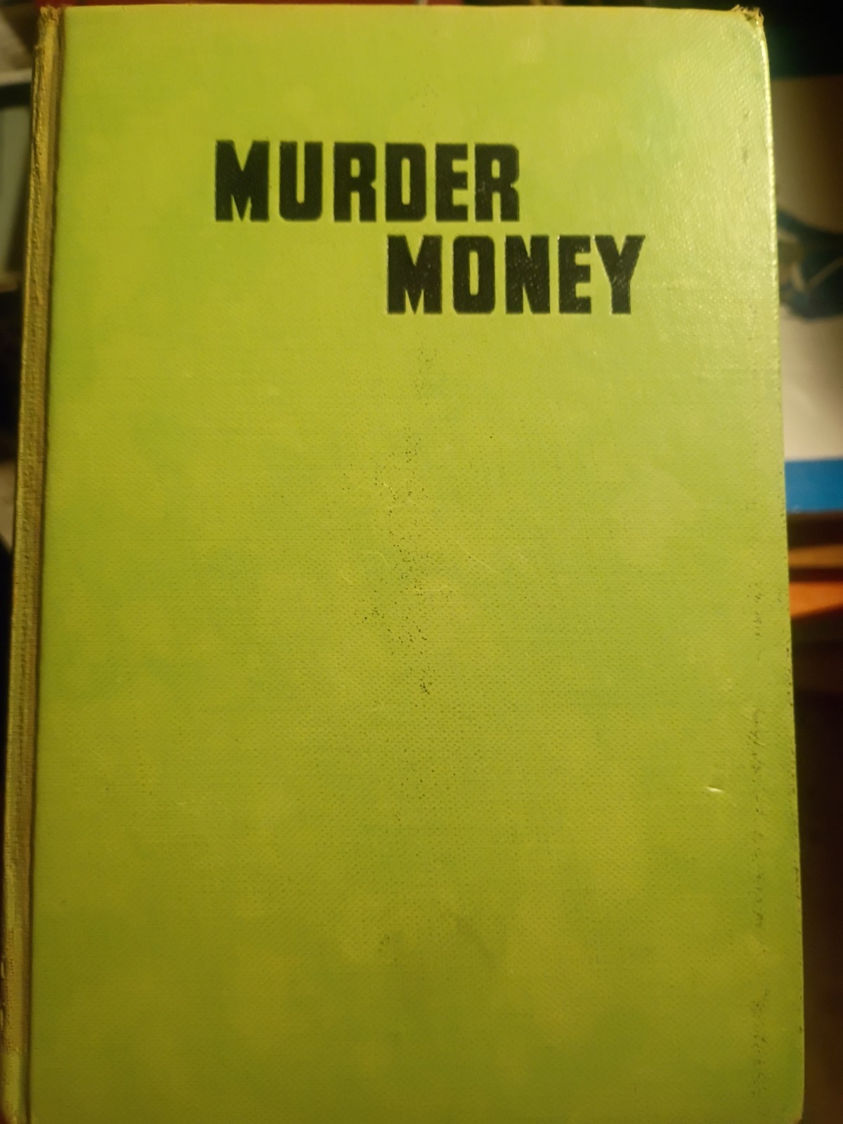 Murder Money By Edward Ronns, 1938 Phoenix Press HC/1st