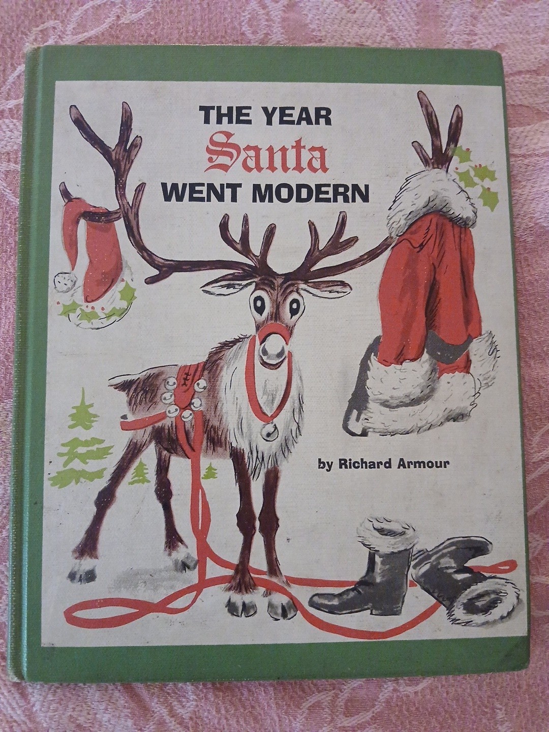 Vtg. The Year Santa Went Modern by Richard Armour 1964 MCM Christmas HC Book
