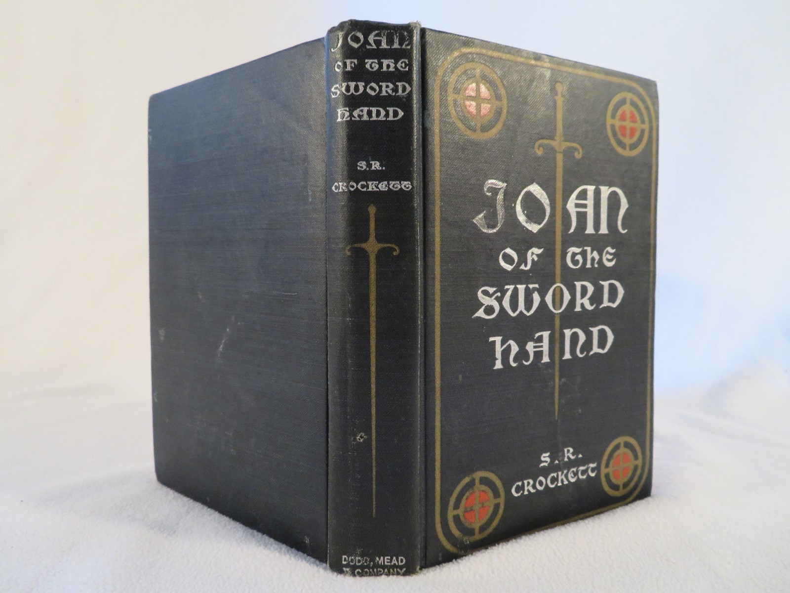 Antique 1901 HC ~ Joan of the Sword Hand ~ S. R. Crockett ~ Illustrated Decor