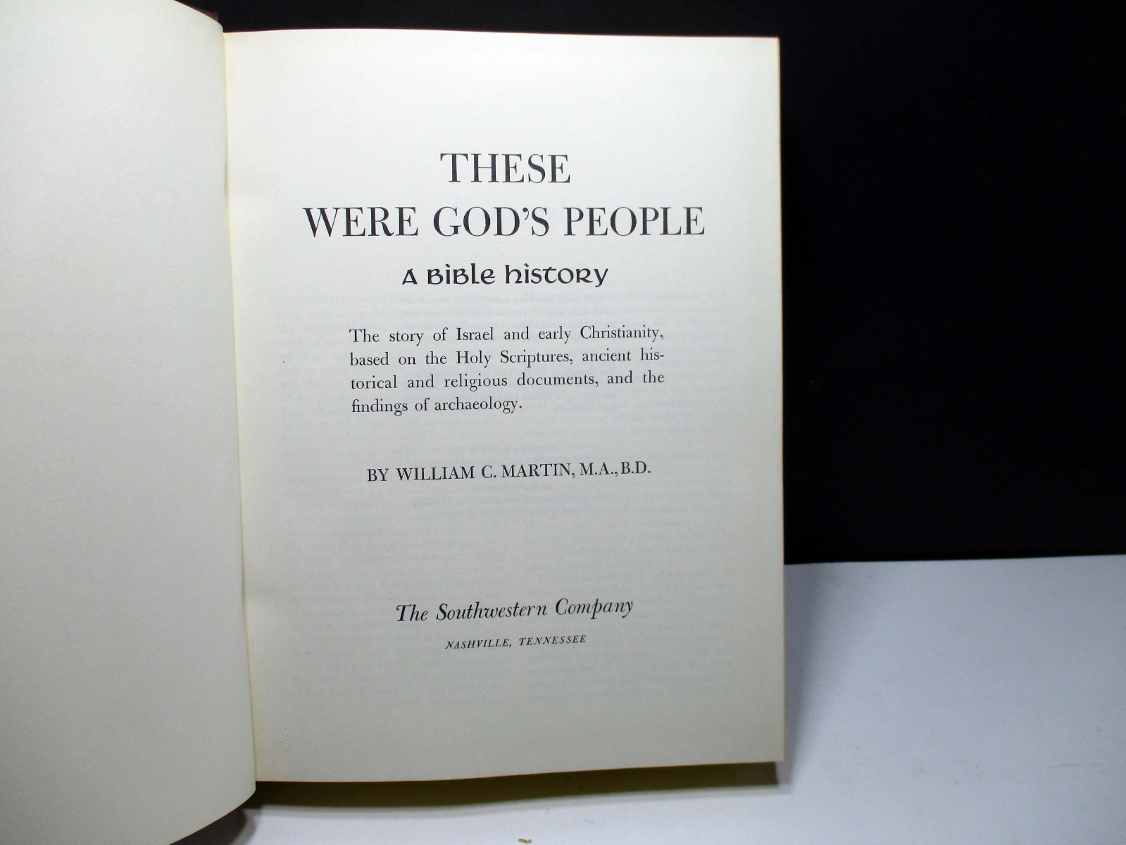 These Were God’s People A Bible History William Martin 1966