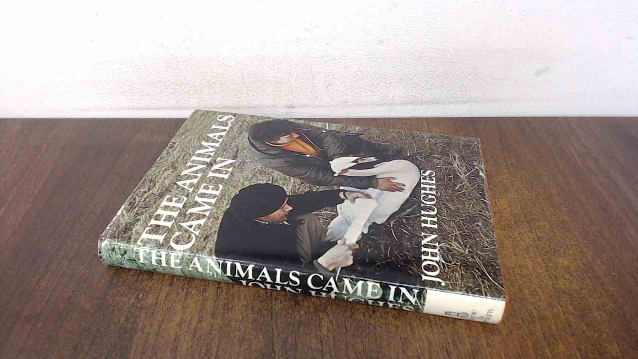 The Animals Came In, Hughes, John, Barrie and Jenkins, 1970, Hard