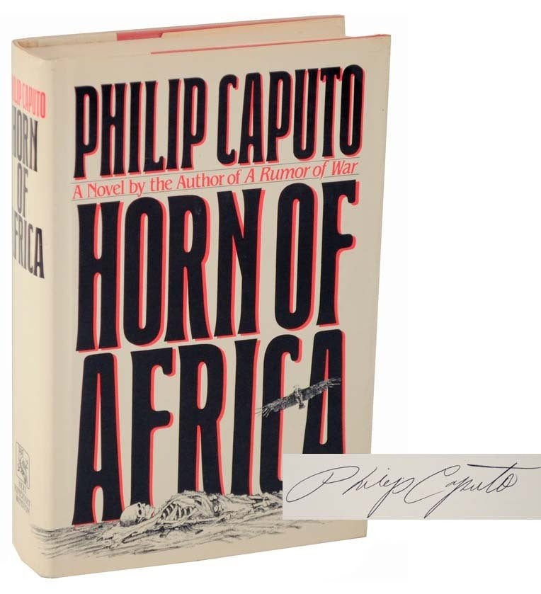 Philip CAPUTO / HORN OF AFRICA Signed First Edition 1983 #106990