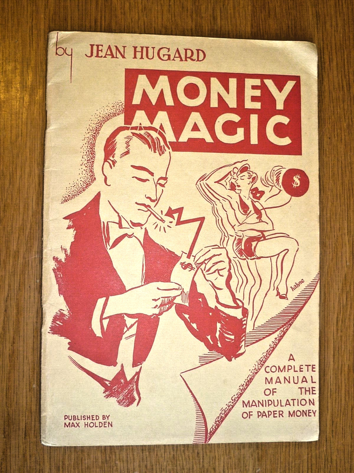 Money Magic by Jean Hugard. 1937. Manipulation of paper money tricks. VG