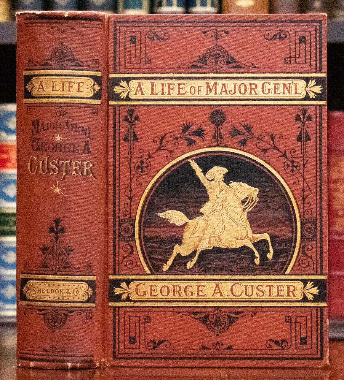 Frederick Whittaker / A Complete Life of Gen George A Custer 1st Edition 1876