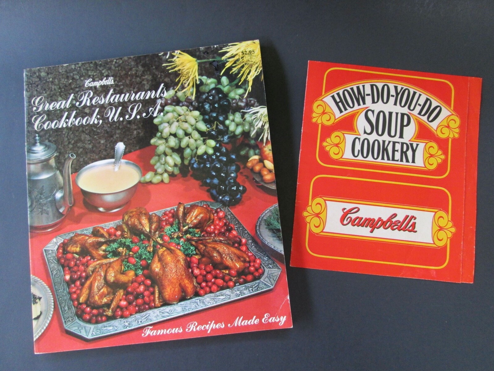 Vintage Lot (2) CAMPBELL’S Cookbooks GREAT RESTAURANTS USA/ Soup Cookery