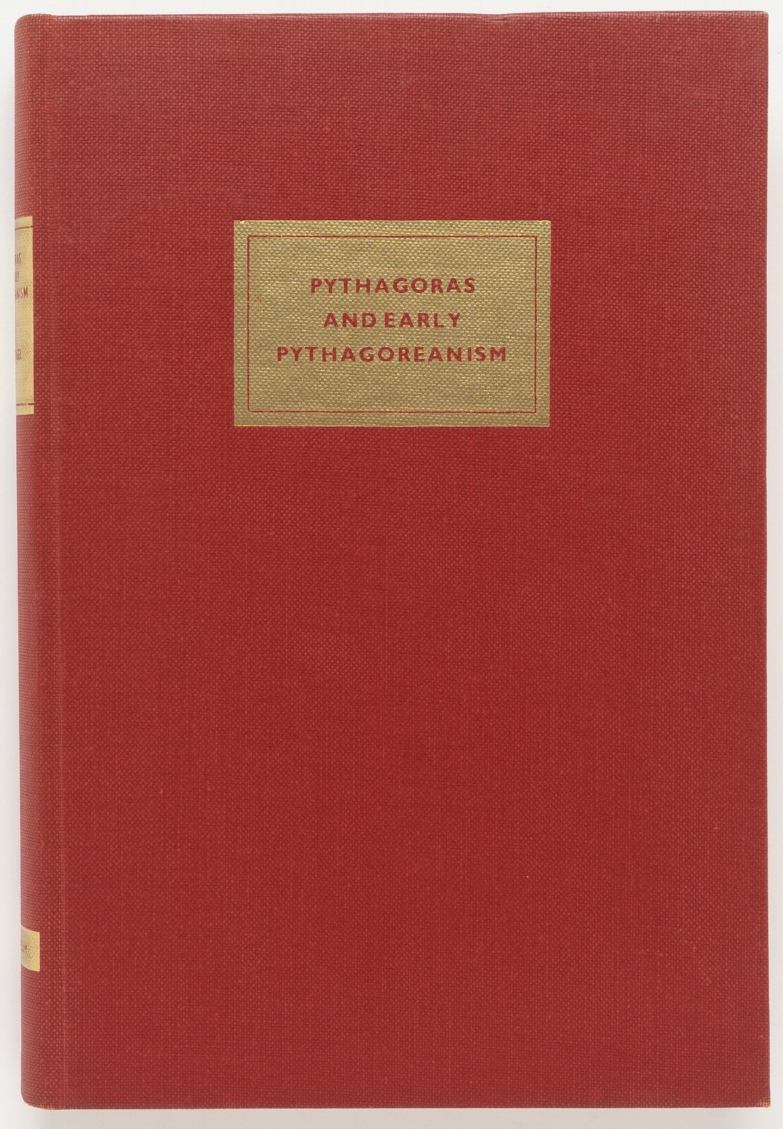 PYTHAGORAS AND EARLY PYTHAGOREANISM – C. J. De Vogel – Van Gorcum, 1966