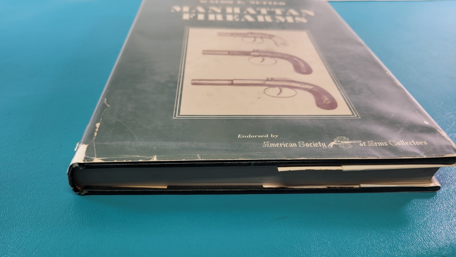 MANHATTAN FIREARMS by Waldo E. Nutter 1958 1st Ed Hardcover