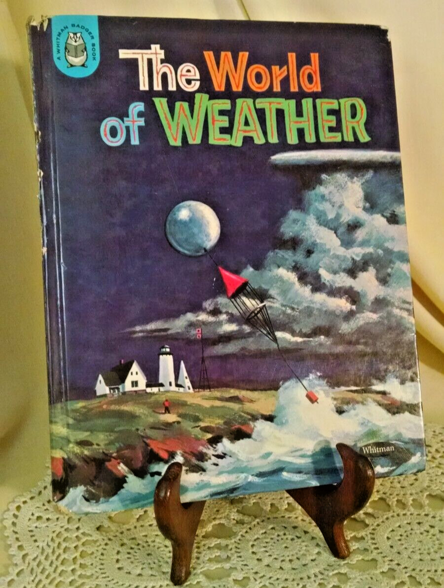 WORLD OF WEATHER RAYMOND F JONES WHITMAN BADGER 2285 1961 ILL WILLIAM PRESTON.