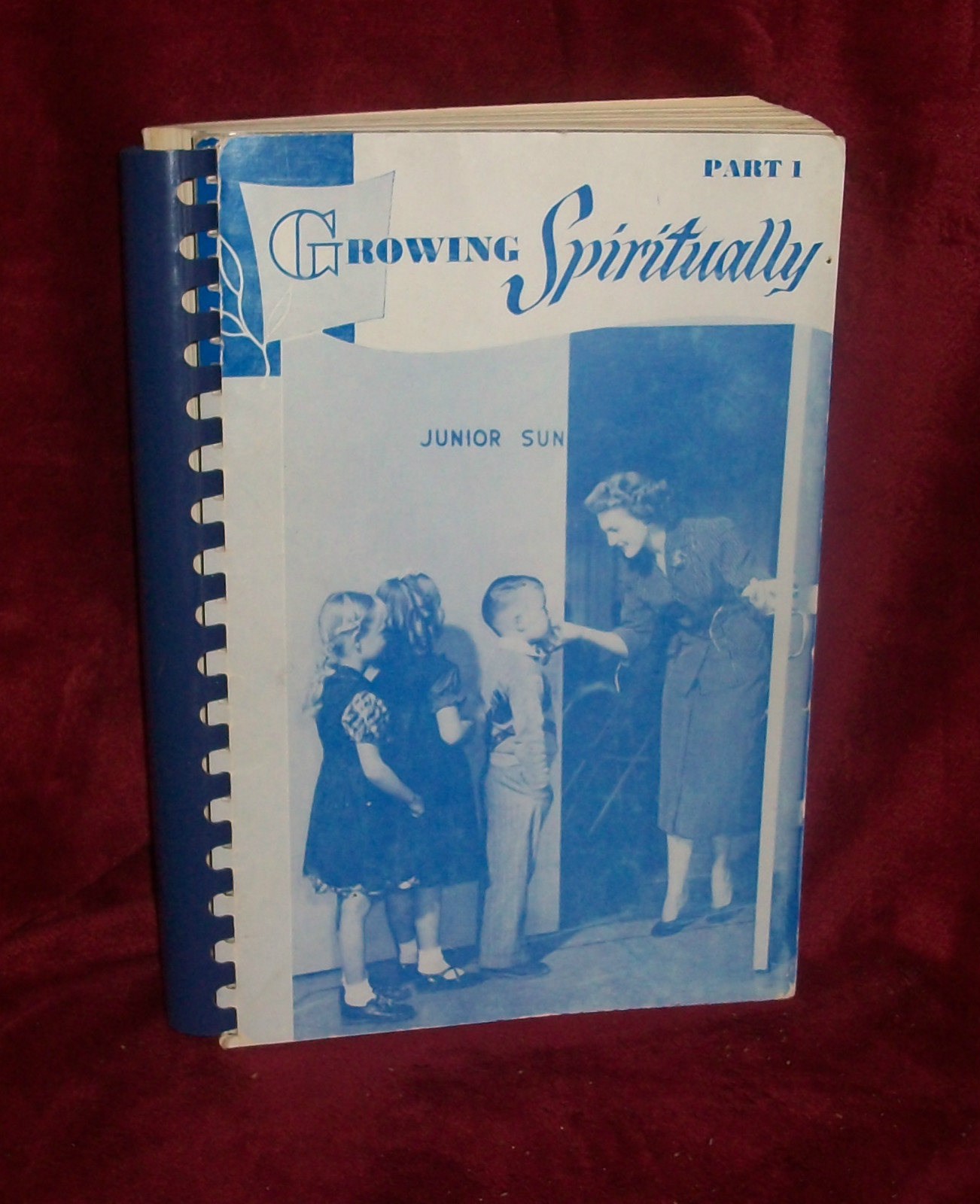 GROWING SPIRITUALLY Deseret Sunday School Guide Kindergarten PRIMARY 1953 Mormon