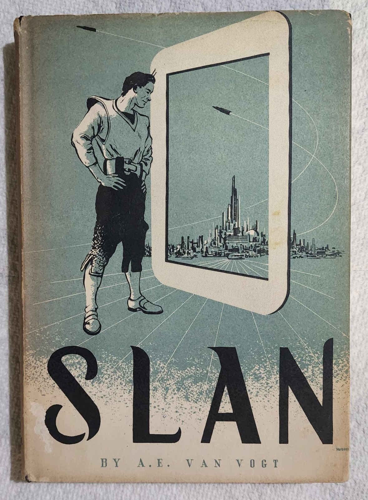 SLAN by A.E. Van Vogt 1946 First Ed. Hardback w/ Dustjacket Book Arkham House