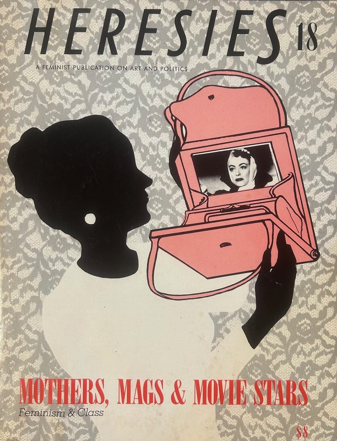 Heresies Collective / Heresies Volume 5 No 2/3 Issues 18 /19 Feminist 1985