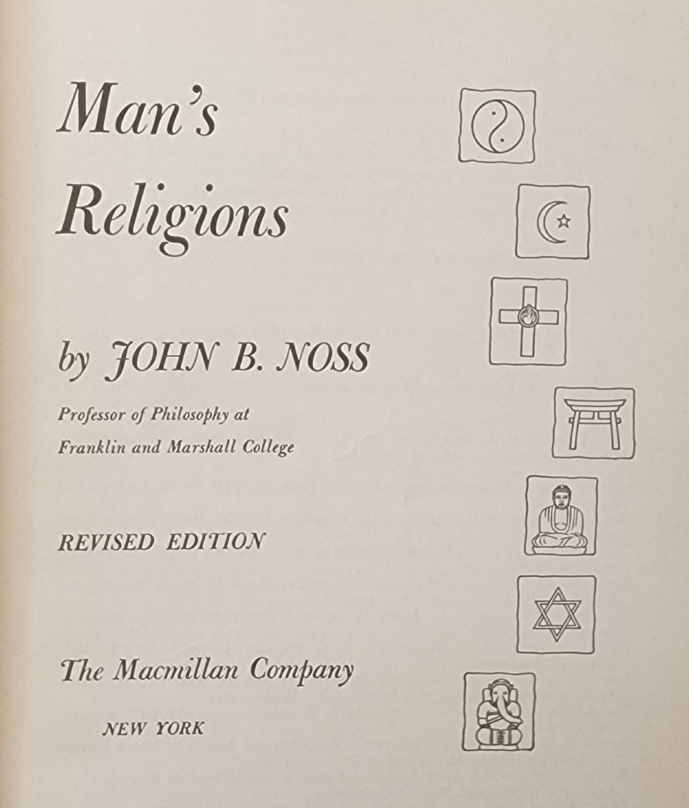 Man’s Religions — Revised Edition, 4th Printing (1959) HC Comparative Religion