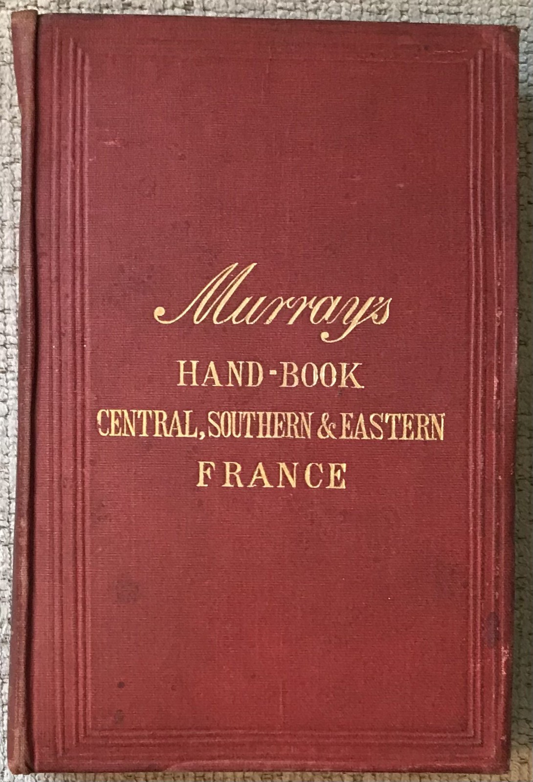 “ A HANDBOOK FOR TRAVELLERS IN FRANCE, PART II “ 1875 HC VG FOLD OUT MAPS