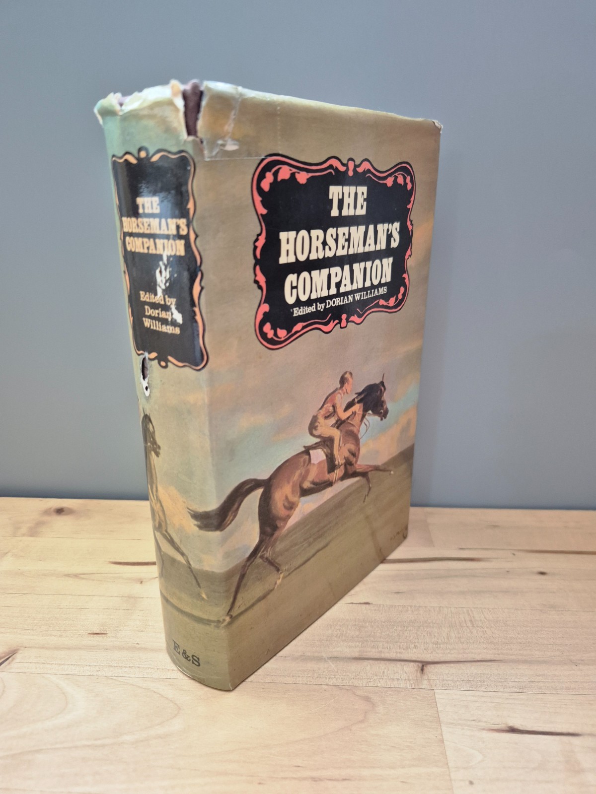 The Horseman’s Companion Dorian Williams 1967 Hardback History of The Horse