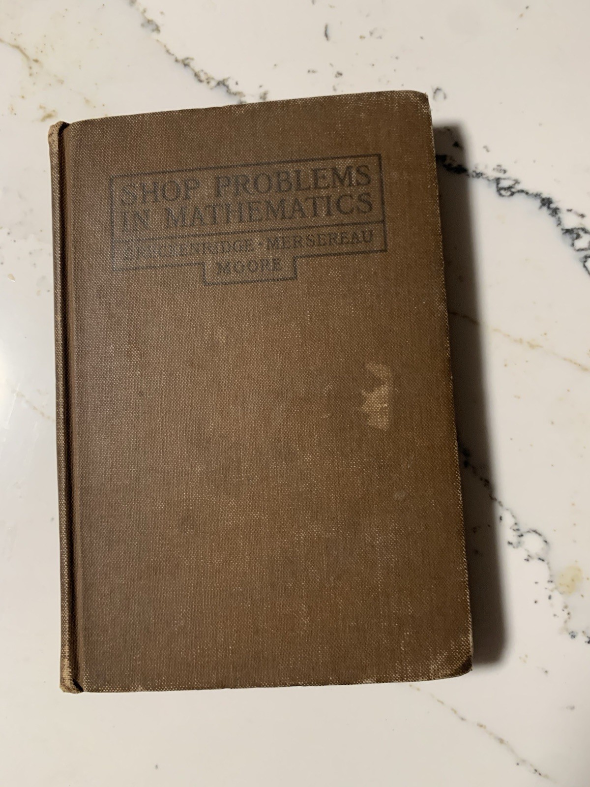 Shop Problems in Mathematics. Vintage 1910 Hardcover Library Discarded 1919!