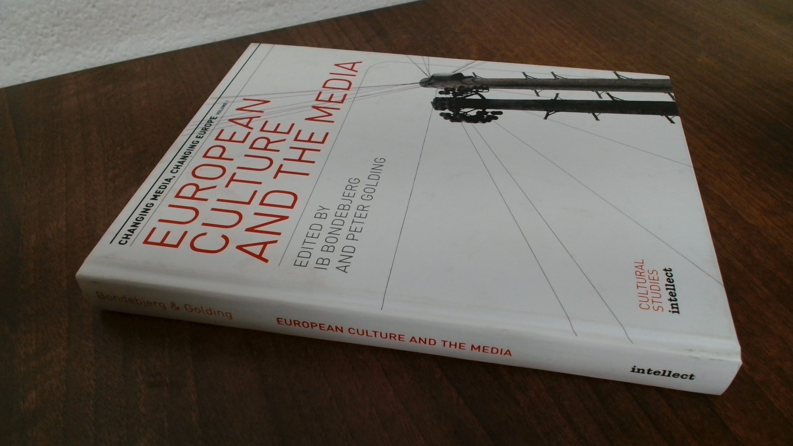 European Culture And The Media, IB Bondebjerg (Ed.), Cultural Stu