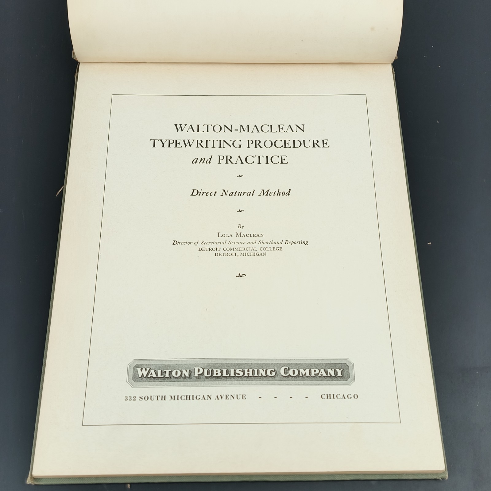 WALTON-MACLEAN TYPEWRITING PROCEDURE AND PRACTICE, MacLean, Lola 1931