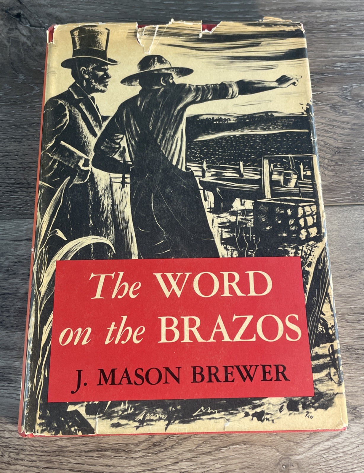 Rare The Word on the Brazos by J Mason Brewer 1953 1st Edition Negro Tales