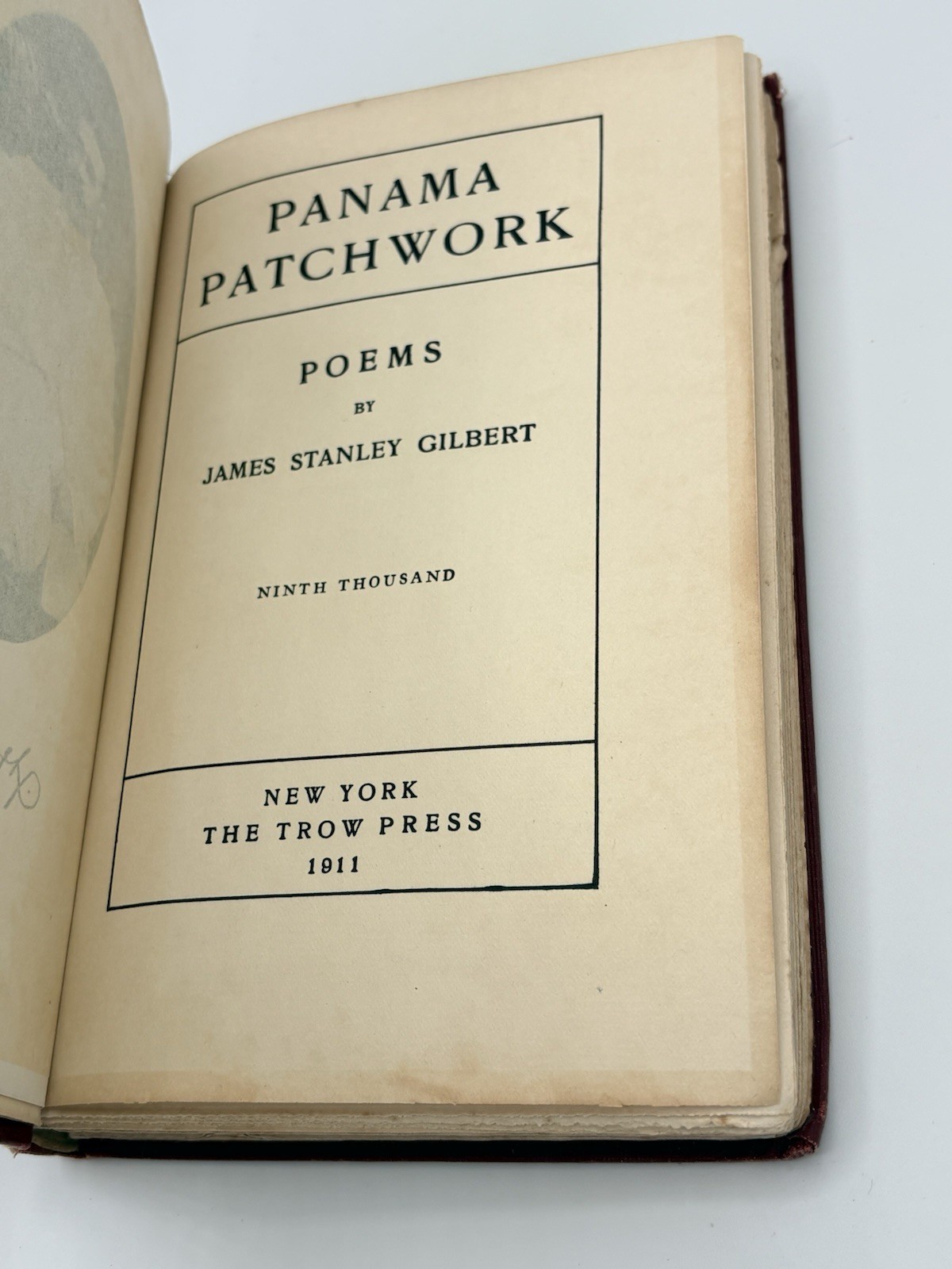 1911 Panama Patchwork Poems James Stanley Gilbert HC Trow Press Ninth Thousand