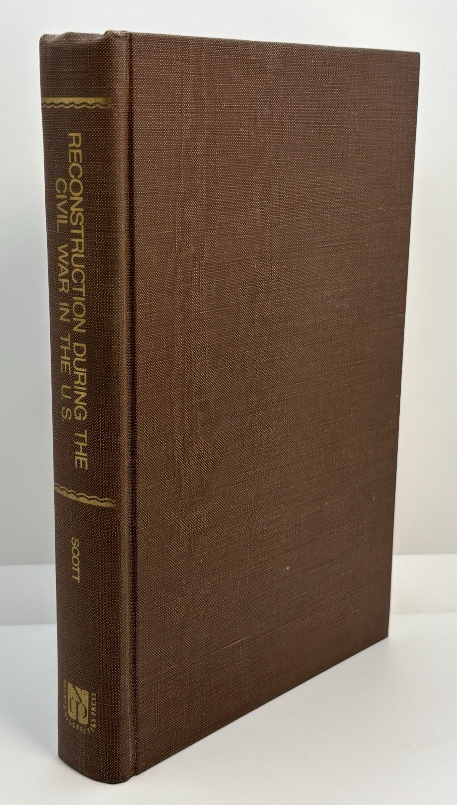 Reconstruction During The Civil War In The US | 1895 Facsimile / 1969 Hardcover