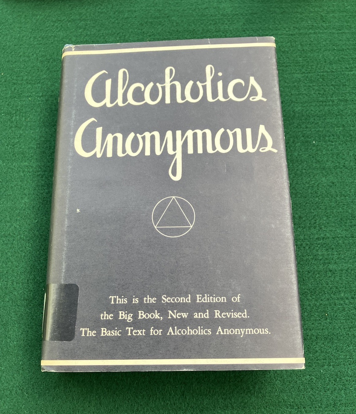 ALCOHOLICS ANONYMOUS – 2ND EDITION – Fifteenth Printing – 1973