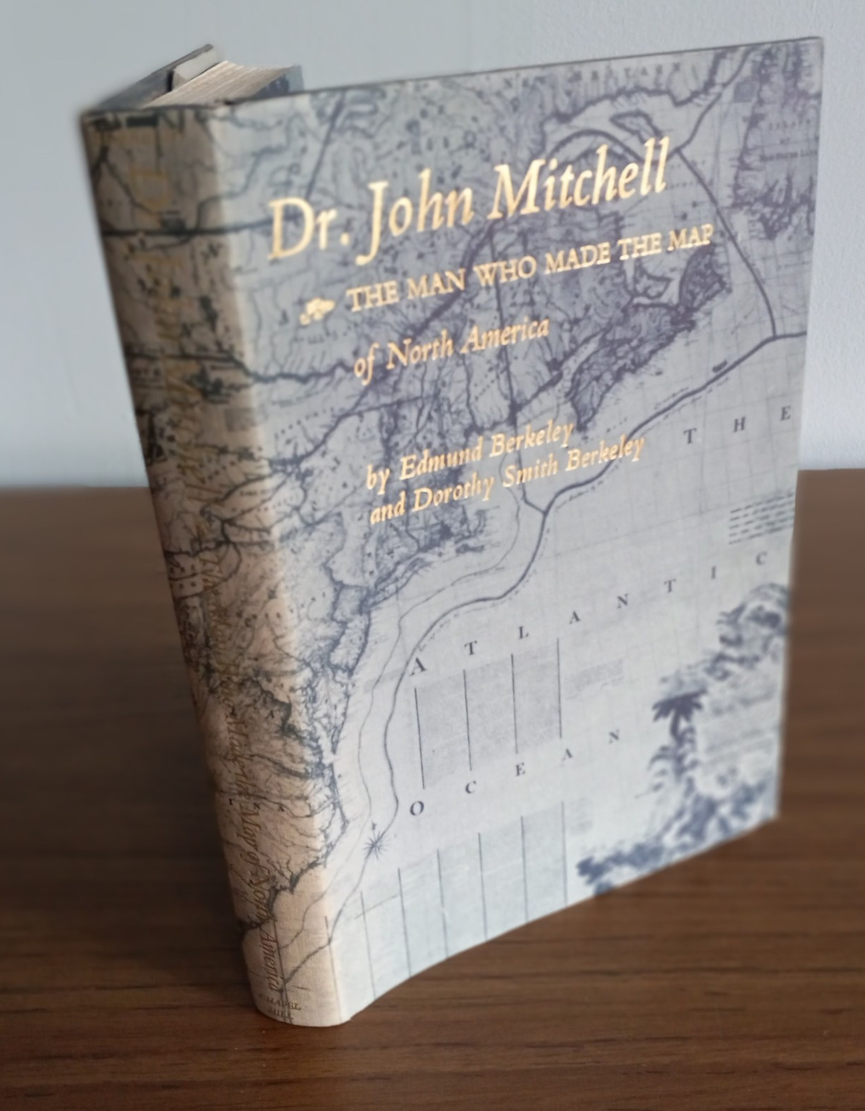 Berkeley DR JOHN MITCHELL Man Who Made Map Of North America – 1975 HC/DJ