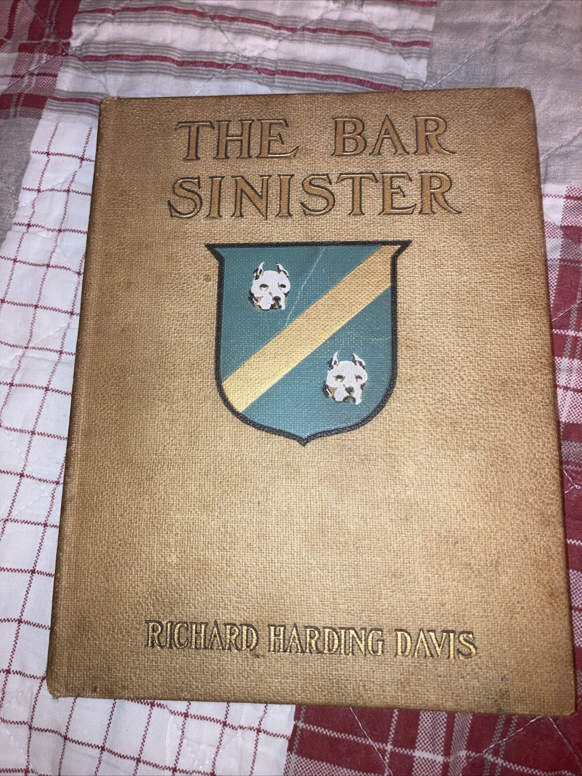 The Bar Sinister by Richard Harding Davis. First edition in beige cloth. 1903