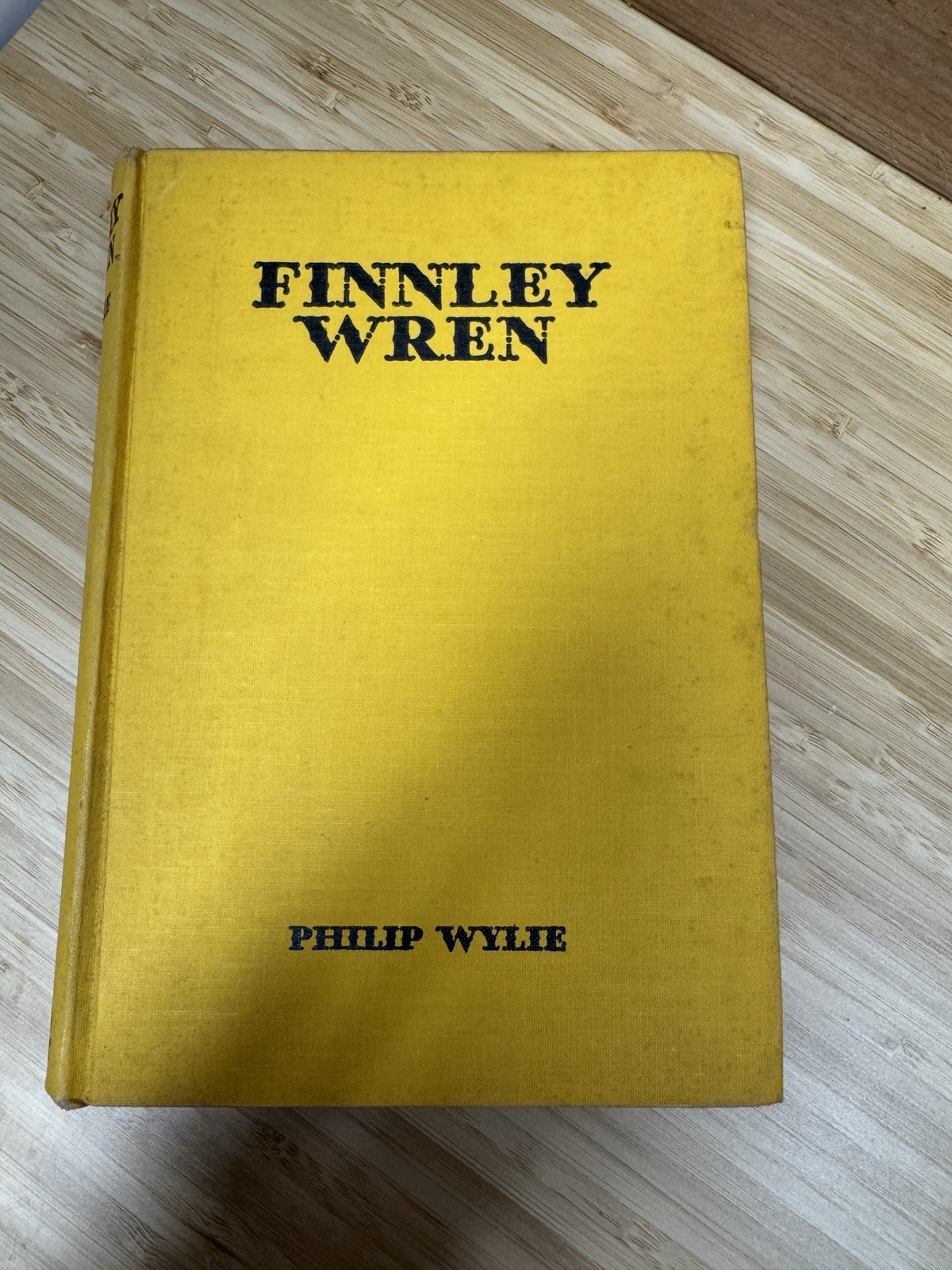 1934 Finnley Wren Philip Wylie HC 1st Edition Farrar & Rinehart Vintage Novel