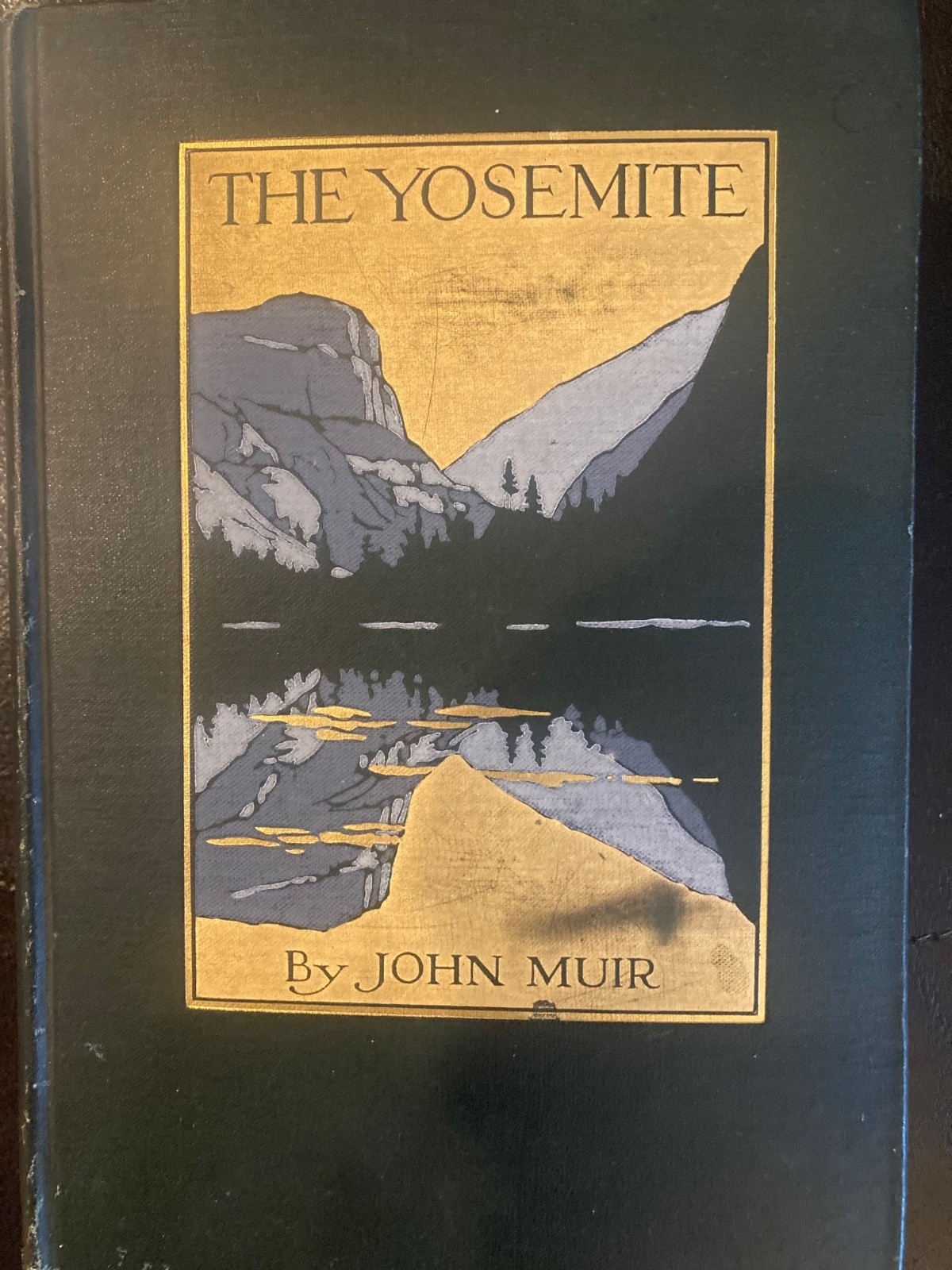 The Yosemite by John Muir, 1912, 1st edition, 1st printing, fold out maps