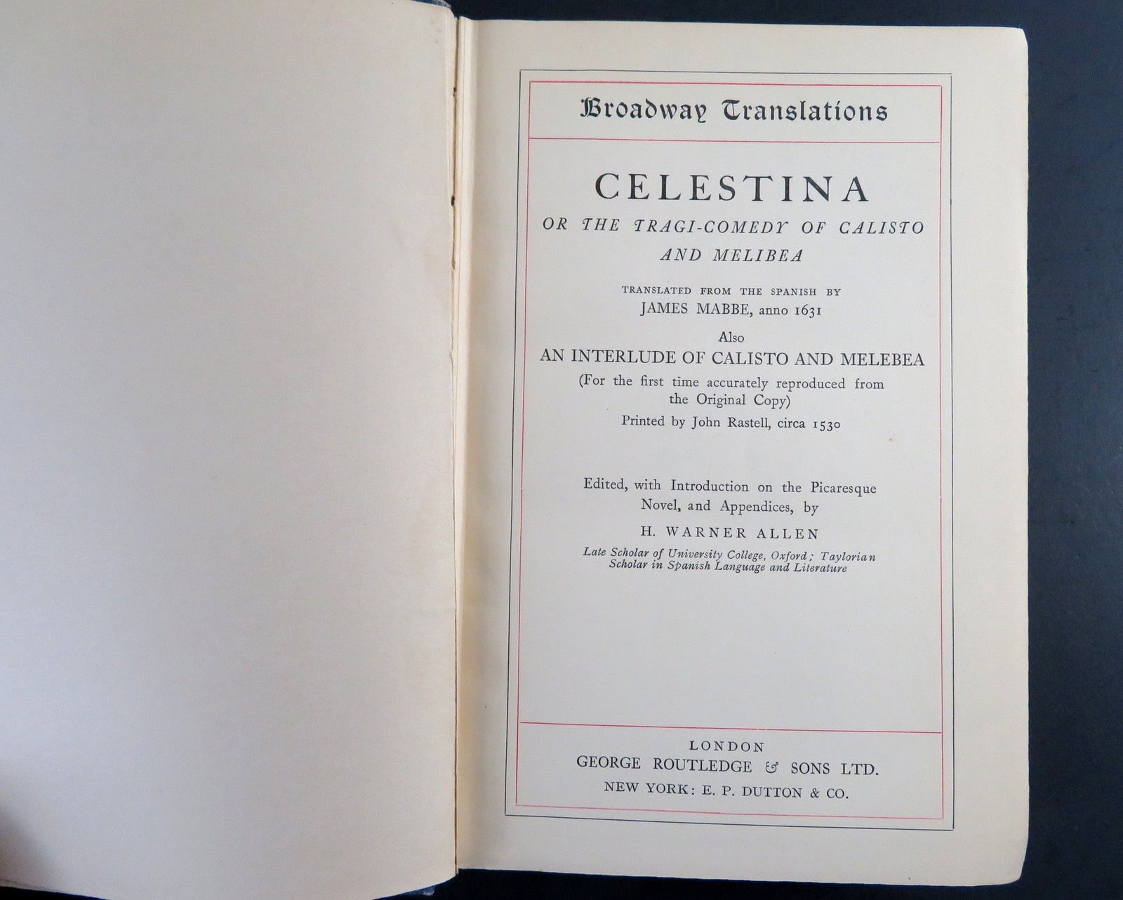 Celestina, Calisto and Melibea – Broadway Translations, H Warner Allen
